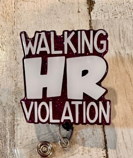 WALKING HR VIOLATION Retractable Badge reel